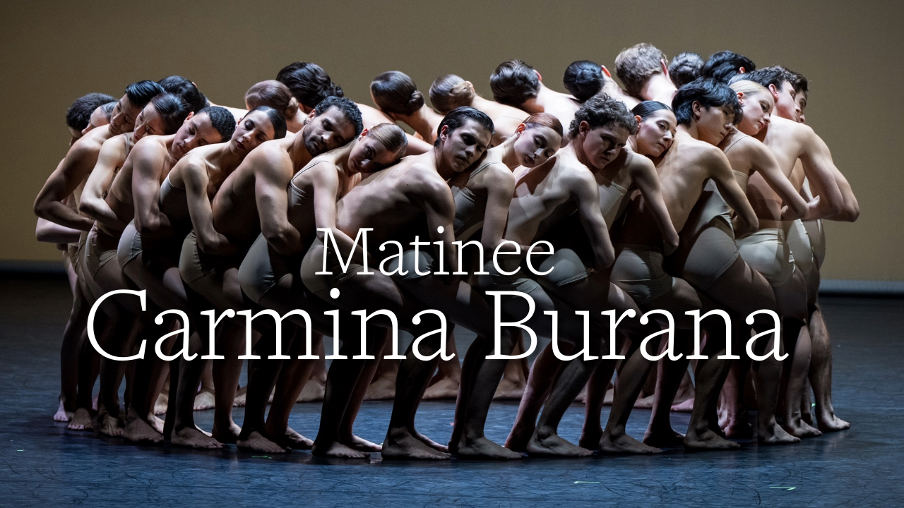 Matinee: Carmina Burana
