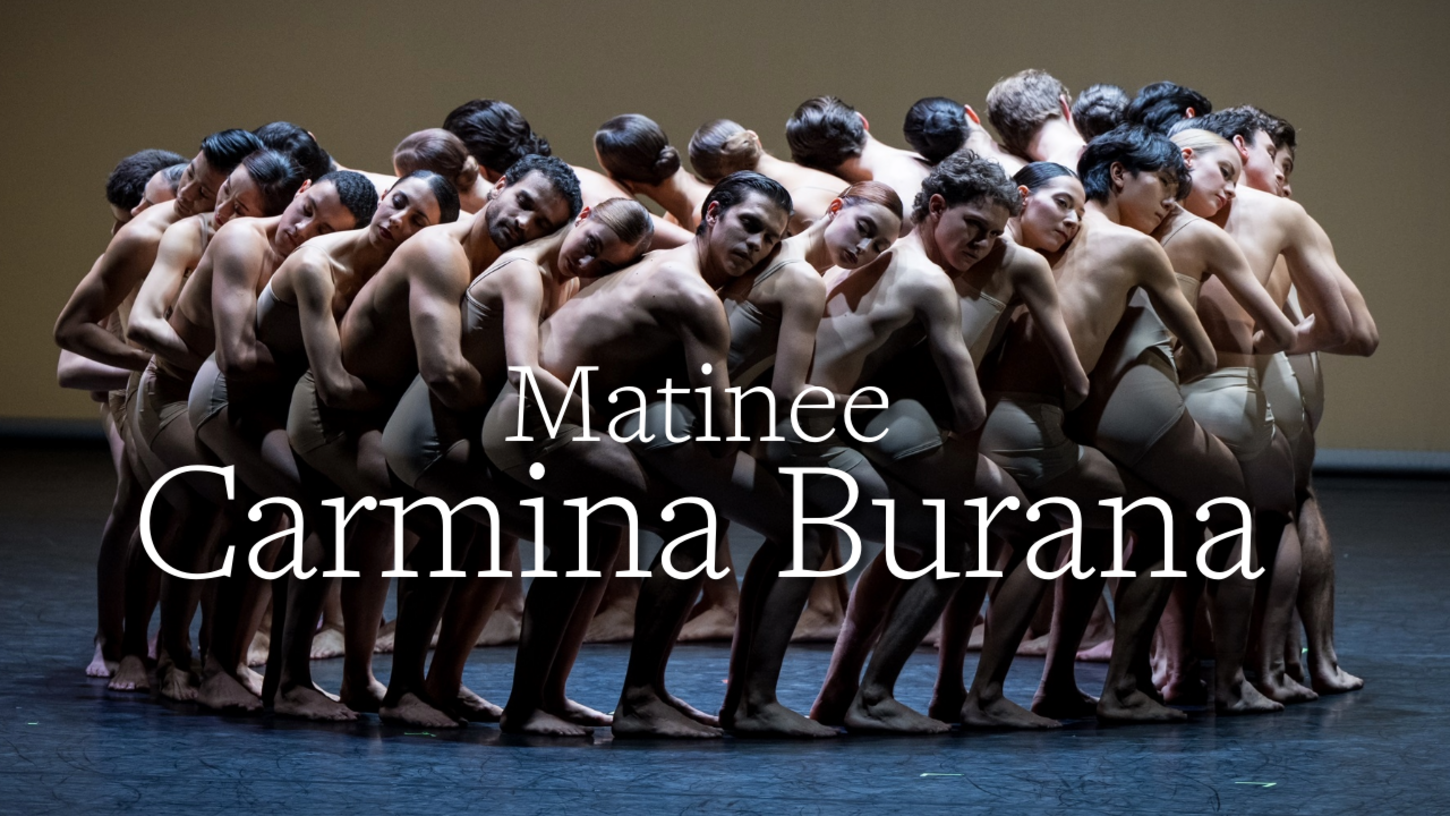 Matinee: Carmina Burana
